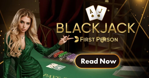 First Person Blackjack Guide