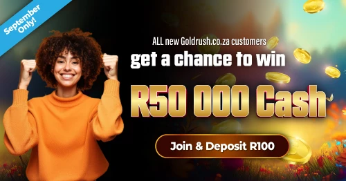 R50 000 Join Goldrush.co.za 